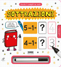 FACCIO I COMPITI DA SOLO! SOTTRAZIONI