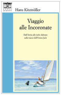 VIAGGIO ALLE INCORONATE