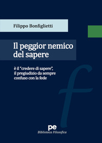 PEGGIOR NEMICO DEL SAPERE