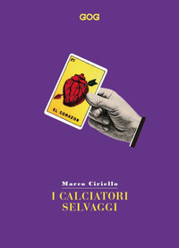 CALCIATORI SELVAGGI