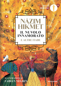 NUVOLO INNAMORATO E ALTRE FIABE