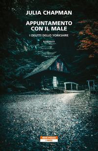 APPUNTAMENTO CON IL MALE - I DELITTI DELLO YORKSHIRE