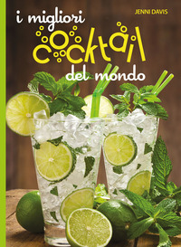 MIGLIORI COCKTAILS DEL MONDO