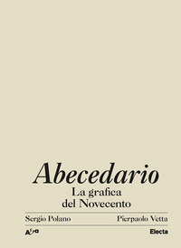 ABECEDARIO - LA GRAFICA DEL NOVECENTO
