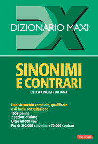 DIZIONARIO SINONIMI E CONTRARI DELLA LINGUA ITALIANA