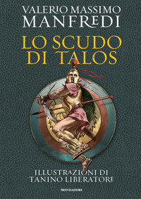SCUDO DI TALOS - EDIZIONE ILLUSTRATA