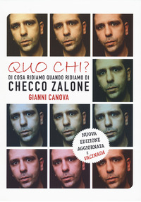 QUO CHI ? DI COSA RIDIAMO QUANDO RIDIAMO DI CHECCO ZALONE
