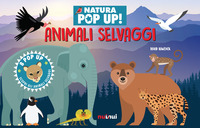 ANIMALI SELVAGGI - NATURA POP UP !