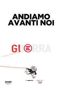 ANDIAMO AVANTI NOI - GUERRA