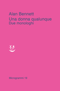 DONNA QUALUNQUE - DUE MONOLOGHI