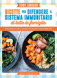 RICETTE PER DIFENDERE IL SISTEMA IMMUNITARIO DI TUTTA LA FAMIGLIA