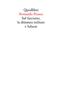 SUL FASCISMO - LA DITTATURA MILITARE E SALAZAR