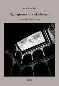 OGNI GIORNO UN CIELO DIVERSO