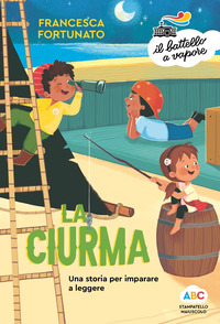 CIURMA - UNA STORIA PER IMPARARE A LEGGERE