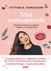 VIVI CONSAPEVOLE - LIFESTYLE FASHION E BEAUTY VEGANO E CRUELTY-FREE