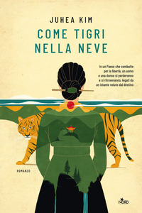 COME TIGRI NELLA NEVE