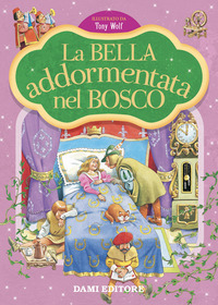BELLA ADDORMENTATA NEL BOSCO