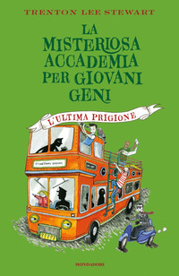 MISTERIOSA ACCADEMIA PER GIOVANI GENI - L\'ULTIMA PRIGIONE