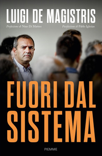 FUORI DAL SISTEMA