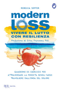 MODERN LOSS - VIVERE IL LUTTO CON RESILIENZA