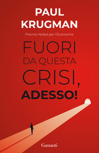FUORI DA QUESTA CRISI ADESSO !