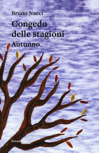 CONGEDO DELLE STAGIONI - AUTUNNO