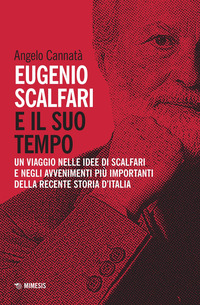 EUGENIO SCALFARI E IL SUO TEMPO - UN VIAGGIO NELLE IDEE DI SCALFARI E NEGLI AVVENIMENTI PIU\'