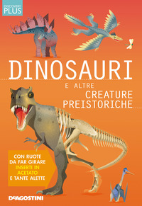 DINOSAURI E ALTRE CREATURE PREISTORICHE - DISCOVERY PLUS