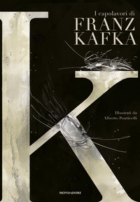 K I CAPOLAVORI DI FRANZ KAFKA