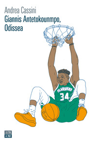 GIANNIS ANTETOKOUNMPO - ODISSEA