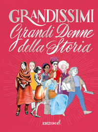 GRANDI DONNE DELLA STORIA