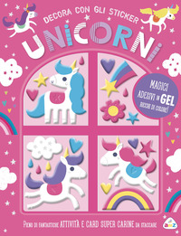 UNICORNI DECORA CON GLI STICKER