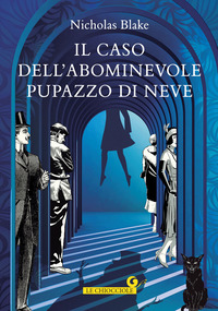 CASO DELL\'ABOMINEVOLE PUPAZZO DI NEVE