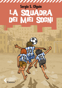 SQUADRA DEI MIEI SOGNI