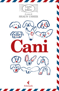 CANI - L\'ARTE DELLE LETTERE