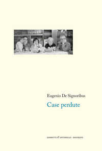 CASE PERDUTE 1976 - 1985