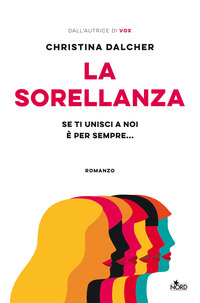 SORELLANZA - SE TI UNISCI A NOI E\' PER SEMPRE