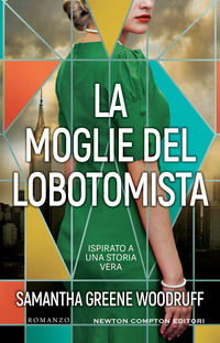 MOGLIE DEL LOBOTOMISTA