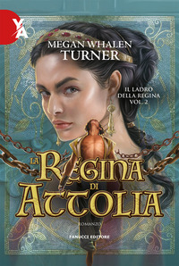 REGINA DI ATTOLIA - IL LADRO DELLA REGINA 2