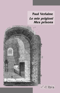 MIE PRIGIONI