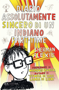 DIARIO ASSOLUTAMENTE SINCERO DI UN INDIANO PART-TIME