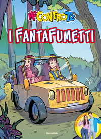 FANTAFUMETTI - ME CONTRO TE