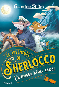 AVVENTURE DI SCHERLOCCO - UN\'OMBRA NEGLI ABISSI
