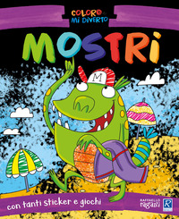 MOSTRI - COLORO E MI DIVERTO CON ADESIVI