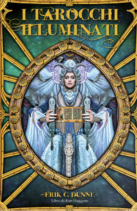 TAROCCHI ILLUMINATI DI ERIK C. DUNNE - CON 78 CARTE