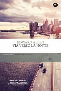 VIA VERSO LA NOTTE