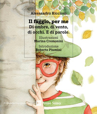 FAGGIO PER ME - DI OMBRE DI VENTO DI OCCHI E DI PAROLE