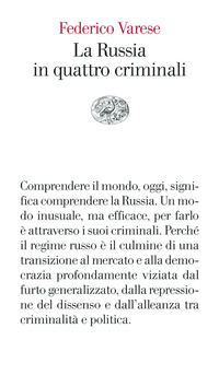 RUSSIA IN QUATTRO CRIMINALI