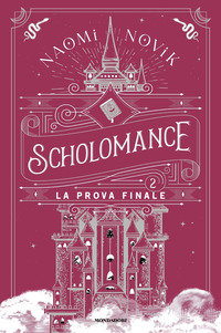 SCHOLOMANCE PROVA FINALE