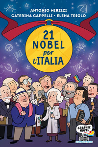 21 NOBEL PER L\'ITALIA